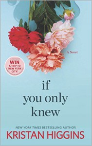 If You Only Knew by Kristan Higgins